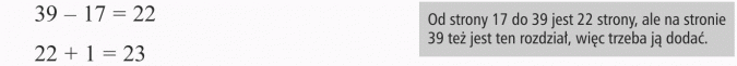 Zadania: dodawanie i odejmowanie. Od strony 17 do 39 jest 22 strony, ale na stronie 39 też jest ten rozdział, więc trzeba ją dodać.