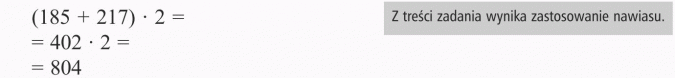Zadania tekstowe. Z treści zadania wynika zastosowanie nawiasu.