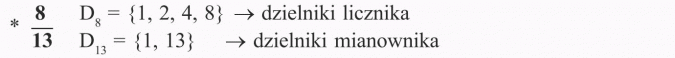Ułamek jako część całości. Dzielniki licznika, dzielniki mianownika.
