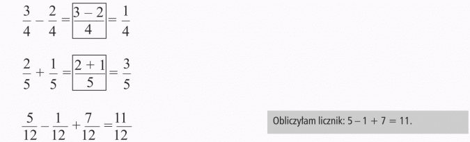 Dodawanie i odejmowanie ułamków zwykłych. Obliczyłam licznik.