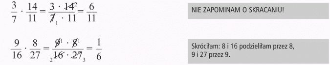 Mnożenie ułamków. Nie zapominam o skracaniu! Skróciłam: 8 i 16 podzieliłam przez 8, 9 i 27 przez 9.