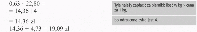 Liczby na co dzień. Tyle należy zapłacić za pierniki: ilość w kg x cena za 1 kg. Odrzuconą cyfrą jest 4.