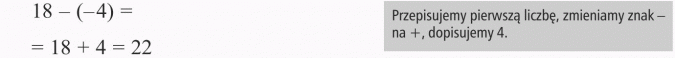Odejmowanie liczb ujemnych. Przepisujemy pierwszą liczbę, zmieniamy znak - na +, dopisujemy 4.