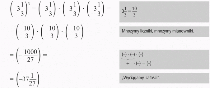 Potęgowanie liczb ujemnych. Mnożymy liczniki, mnożymy mianowniki. Wyciągamy całości.