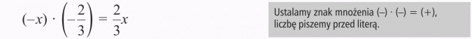Mnożenie sum algebraicznych przez liczby. Ustalamy znak mnożenia, liczbę piszemy przed literą.