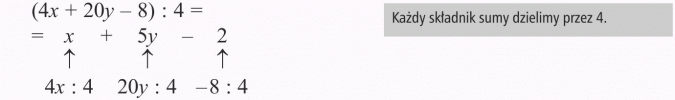 Dzielenie sum algebraicznych przez liczby. Każdy składnik sumy dzielimy przez 4.