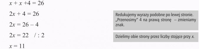 Rozwiązywanie zadań tekstowych. Redukujemy wyrazy podobne po lewej stronie. Przenosimy 4 na prawą stronę - zmieniamy znak. Dzielimy obie strony przez liczby stojące przy x.