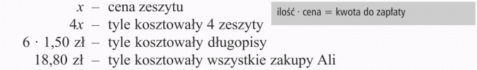 Rozwiązywanie zadań tekstowych. Cena zeszytu, tyle kosztowały 4 zeszyty, tyle kosztowały długopisy, tyle kosztowały wszystkie zakupy Ali. Ilość x cena = kwota do zapłaty.