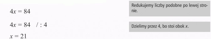 Rozwiązywanie zadań tekstowych. Redukujemy liczby podobne po lewej stronie. Dzielimy przez 4, bo stoi obok x.