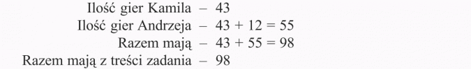Rozwiązywanie zadań tekstowych. Ilość gier Kamila, ilośc gier Andrzeja, razem mają z treści zadania.