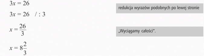 Rozwiązywanie zadań tekstowych. Redukcja wyrazów podobnych po lewej stronie. Wyciągamy całości.