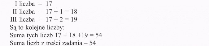 Rozwiązywanie zadań tekstowych. I liczba, II liczba, III liczba. Są to kolejne liczby. Suma tych liczb z treści zadania.