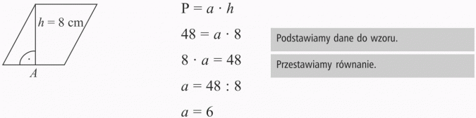 Pola figur. Podstawiamy dane do wzoru. Przestawiamy równanie.