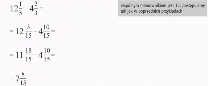 Dodawanie i odejmowanie ułamków o różnych mianownikach. Wspólnym mianownikiem jest 15, postępujemy tak jak w poprzednich przykładach.