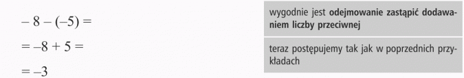 Dodawanie i odejmowanie liczb całkowitych. Wygodnie jest odejmowanie zastąpić dodawaniem liczby przeciwnej. Teraz postępujemy tak jak w poprzednich przykładach.