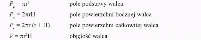 Pola powierzchni i objętości brył obrotowych. Pole podstawy walca. Pole powierzchni bocznej walca. Pole powierzchni całkowitej walca. Objętość walca.