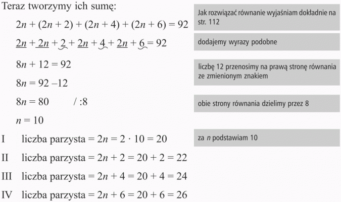 Zadania z treścią. Teraz tworzymy ich sumę. Jak rozwiązać równanie wyjaśniam dokladnie na str. 112. Dodajemy wyrazy podobne. Liczbę 12 przenosimy na prawą stronę równania ze zmienionym znakiem. Obie strony równania dzielimy przez 8. Za n podstawiam 10.