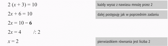 Rozwiązywanie równań. Każdy wyraz z nawiasu mnożę przez 2. Dalej postępuję jak w poprzednim zadaniu. Pierwiastkiem równania jest liczba 2.