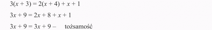 Rozwiązywanie równań. Tożsamość.