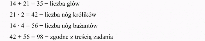 Zadania tekstowe. Liczba głów, liczba nóg królików, liczba nóg bażantów, zgodne z treścią zadania.