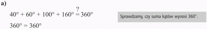 Czworokąty. Sprawdzamy, czy suma kątów wynosi 360 stopni.