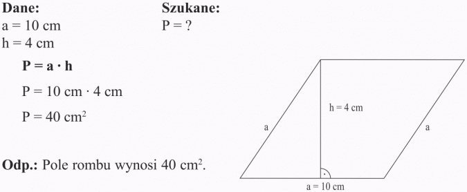 Pola wielokątów. Dane, szukane. Pole rombu wynosi 40 cm^2.