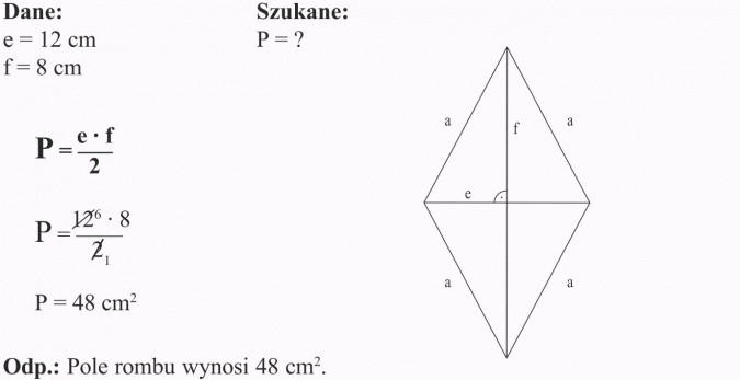 Pola wielokątów. Dane, szukane. Pole rombu wynosi 48 cm^2.