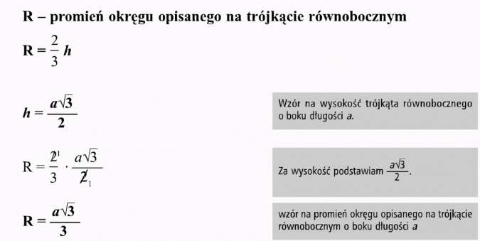 Okrąg opisany i wpisany w trójkąt równoboczny. R - promień okręgu opisanego na trójkącie równobocznym. Wzór na wysokość trójkąta równobocznego o boku długości a. Za wysokość podstawiam... Wzór na promień okręgu opisanego na trójkącie równobocznym o boku długości a.