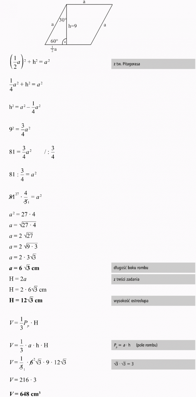 Ostrosłupy. Z tw. Pitagorasa. Długość boku rombu. Z treści zadania. Wysokość ostrosłupa. Pole rombu.