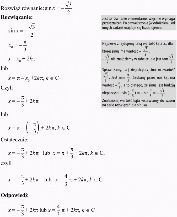 Podstawowe równania i nierówności trygonometryczne. Rozwiąż równanie... Jest to równanie elementarne, więc nie wymaga przekształceń. Po prawej stronie (w odróżnieniu od innych zadań) znajduje się liczba ujemna. Najpierw znajdujemy taką wartość kąta x0, dla której sinus ma wartość... nie znajdziemy w tabelce, ale jest tam... Sprawdzamy, dla jakiego kąta x0 sinus ma wartość... Jest nim... Szukany przez nas kąt ma wartość... a to dlatego, że sinus jest funkcją nieparzystą i sin... Znalezioną wartość kąta wstawiamy do wzoru na serie rozwiązań dla sinusa.