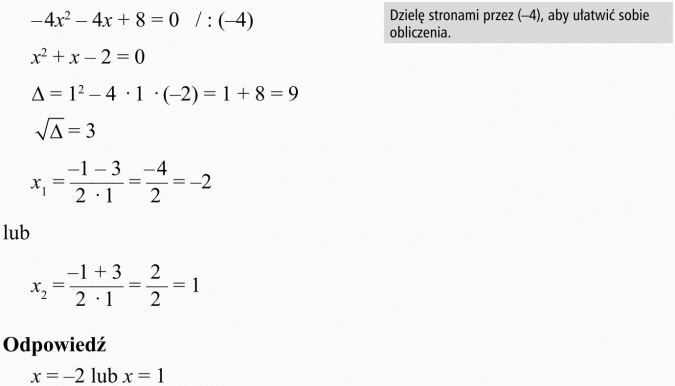 Równania i nierówności kwadratowe. Dzielę stronami przez (-4), aby ułatwić sobie obliczenia.