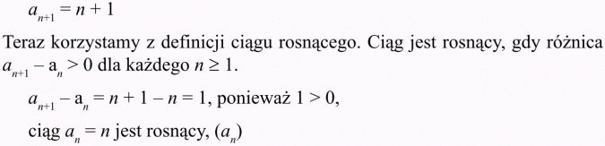 Monotoniczność ciągu liczbowego. Teraz korzystamy z definicji ciągu rosnącego. Ciąg jest rosnący, gdy różnica... dla każdego...