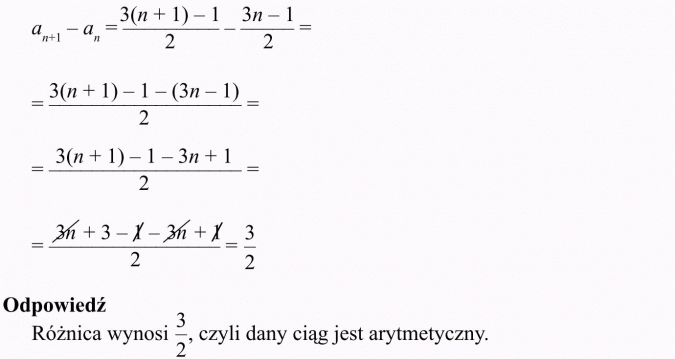 Ciąg arytmetyczny. Różnica wynosi 3/2, czyli dany ciąg jest arytmetyczny.